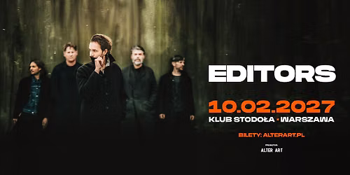 EDITORS | 10.02.2027 | STODO\u0141A, WARSZAWA