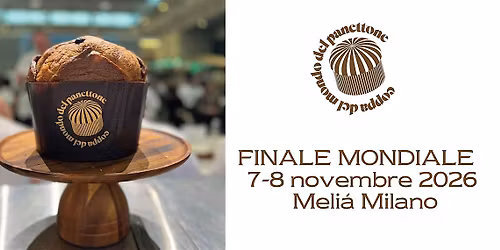 COPPA DEL MONDO DEL PANETTONE  7 novembre