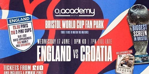 Bristol World Cup Fan Park - England vs Croatia!