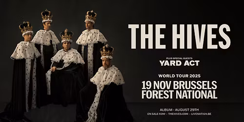 The Hives Forever Forever The Hives - World Tour 2025 | Forest National
