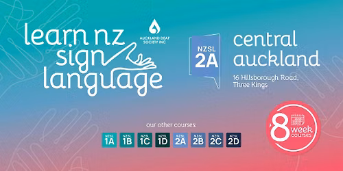 NZ Sign Language (NZSL) Level 2A Course - Term 3 2026
