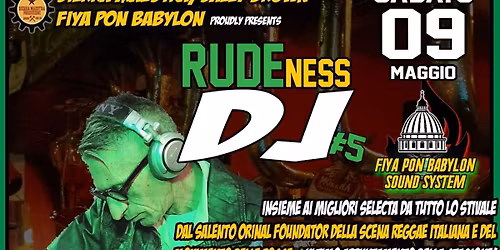 RUDEnessDJ5: DJ WAR + Fiya Pon Babylon @Sally Brown 
