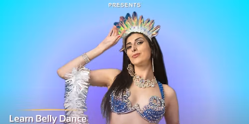 Absolute Beginner Belly Dance Workshop