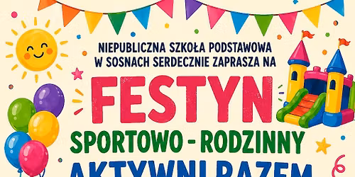 Festyn sportowo - rodzinny Aktywni Razem