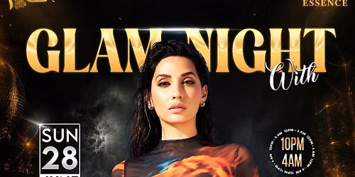 Glam Night Featuring Nora Fatehi in Long Island NY
