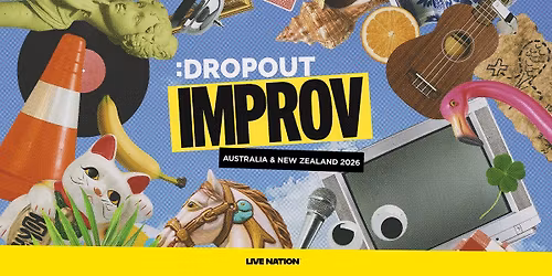Dropout Improv | Auckland