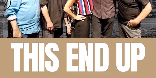 This End Up @ EvenFlow!