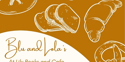 Blu and Lola\u2019s Cottage Bakery @ Lily Books and Cafe