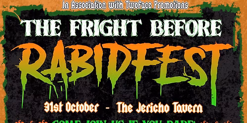 The Fright Before Rabidfest