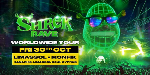 Shrek Rave Is Coming To Limassol! 