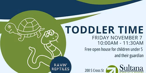 Toddler Time - Ravin' Reptiles