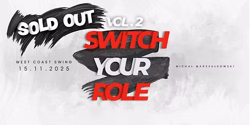 Switch Your Role Vol. 2 | West Coast Swing | Gda\u0144sk