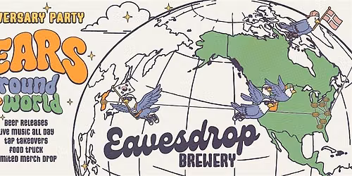 8 Years Around the World  | Eavesdrop Anniversary Party
