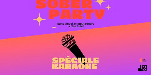 \u2728 Sober Party - Sp\u00e9ciale Karaok\u00e9 \ud83c\udfa4
