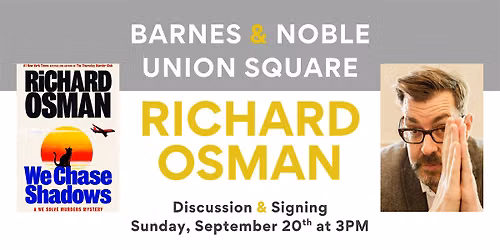 Richard Osman discusses WE CHASE SHADOWS at B&N Union Square
