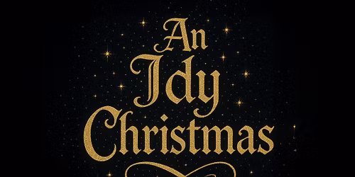 An Idy Christmas - Presented by Idyllwild Actors Theatre