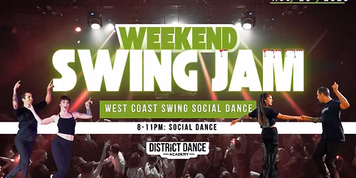 Weekend Swing Jam at District Dance Academy