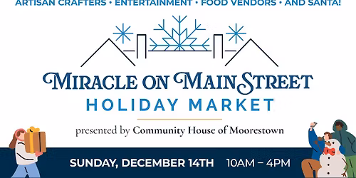 Miracle On Main Street Holiday Market