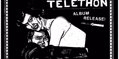 Celebrity Telethon Record Release w\/ The Statics & Suprr Powrr + Dirt Twins
