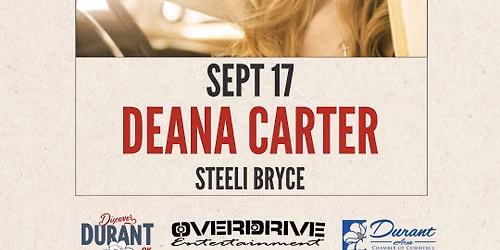 Deana Carter w\/ Steeli Bryce: Discover Durant Fall Concert Series