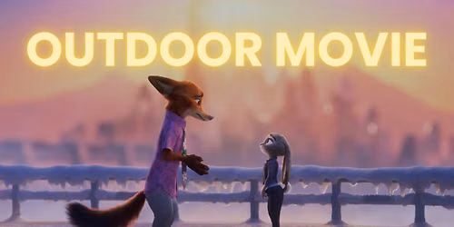 Outdoor Movie: Zootopia 2