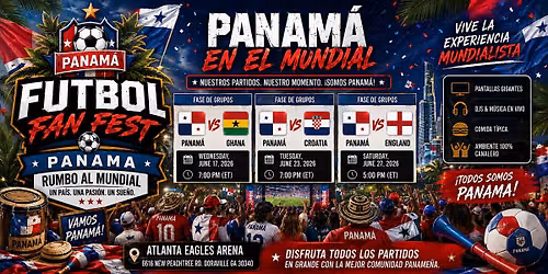Futbol Fan Fest - Panama vs Ghana