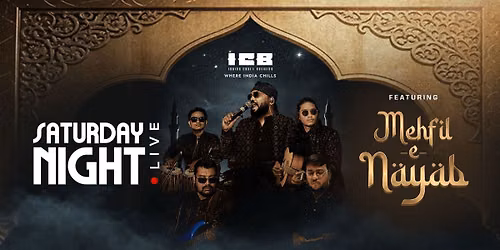 Saturday Night of Sufi & Qawwali ft.MEHFIL-E-NAYAB