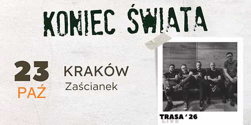 Koniec \u015awiata | KRAK\u00d3W