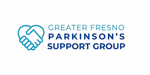 Greater Fresno Parkinson's Support Group Monthly Meeting