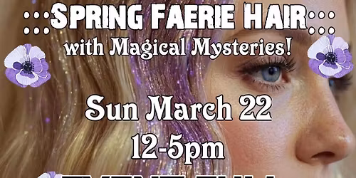 Spring Faerie Hair!
