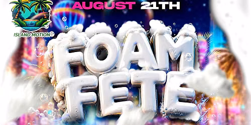 Foam fete rep yuh flag part 2