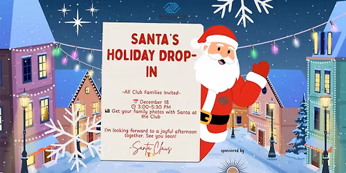 Santa\u2019s Holiday Drop-In\ud83c\udf85\ud83c\udf84