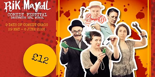 Rik Mayall Comedy Festival: An Improvised Murder