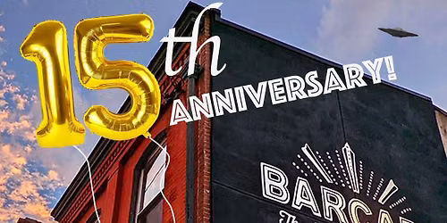 Barcade Fishtown 15th Anniversary Party!