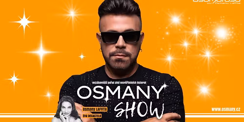 OSMANY SHOW - Trutnov