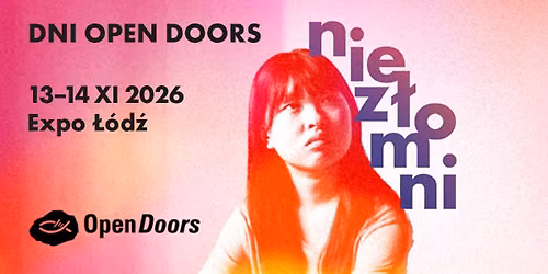 Dni Open Doors 2026 - NIEZ\u0141OMNI - spotkanie z Ko\u015bcio\u0142em prze\u015bladowanym