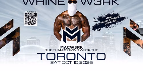 MacW3rk " WHINE & W3RK" The Thanksgiving W3rkout