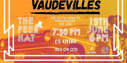Shiva May Care + Dr. Savage + Vaudevilles