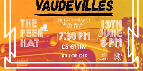Shiva May Care + Dr. Savage + Vaudevilles
