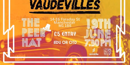 Shiva May Care + Dr. Savage + Vaudevilles
