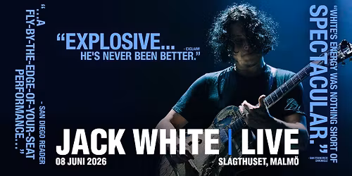 Jack White | Slagthuset, Malm\u00f6
