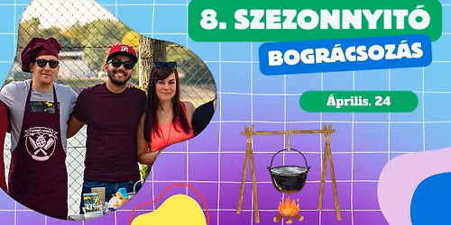  8. SZEZONNYIT\u00d3 BOGR\u00c1CSOZ\u00c1S