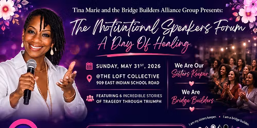 Motivational Speakers Forum: A Day of Healing 