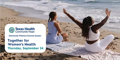 Connect Session | Together for Women's Health Sept. 2026