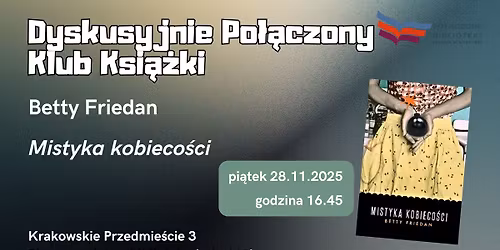 Dyskusyjne Po\u0142\u0105czony Klub Ksi\u0105\u017cki - Betty Friedan, Mistyka kobieco\u015bci