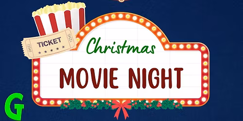 Christmas Movie Night - How the Grinch Stole Christmas