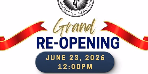 Grand Re-Opening Sipple\u2019s Chiropractic Healthcare