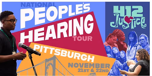 National People's Hearing Tour - Pittsburgh