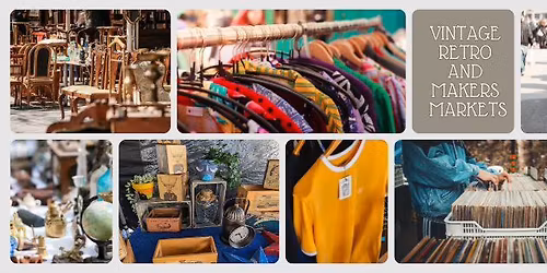 Vintage Retro and Makers Market