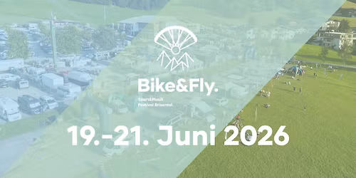 Bike&Fly. Sport&Musik Festival Brixental 2026